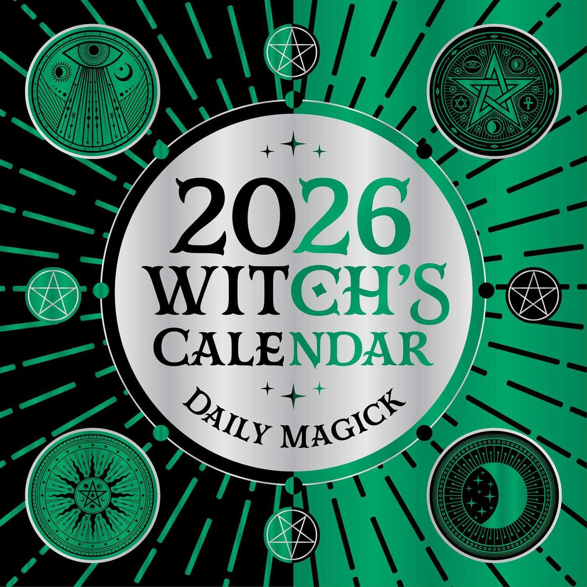2026 Witch'S Calendar: Daily Magick Day-To-Day Calendar (Planners)
